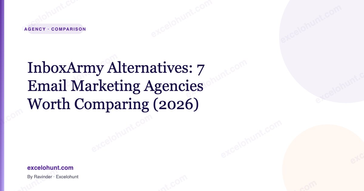 InboxArmy Alternatives: 7 Email Marketing Agencies Worth Comparing (2026)