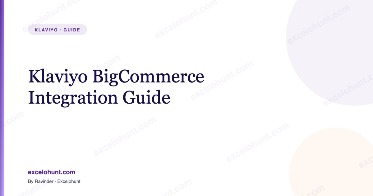 Klaviyo BigCommerce Integration Guide (2026)