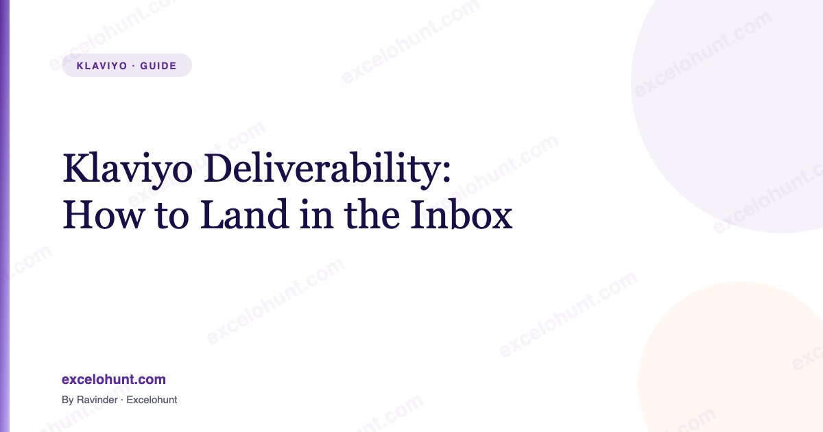 Klaviyo Deliverability: How to Land in the Inbox