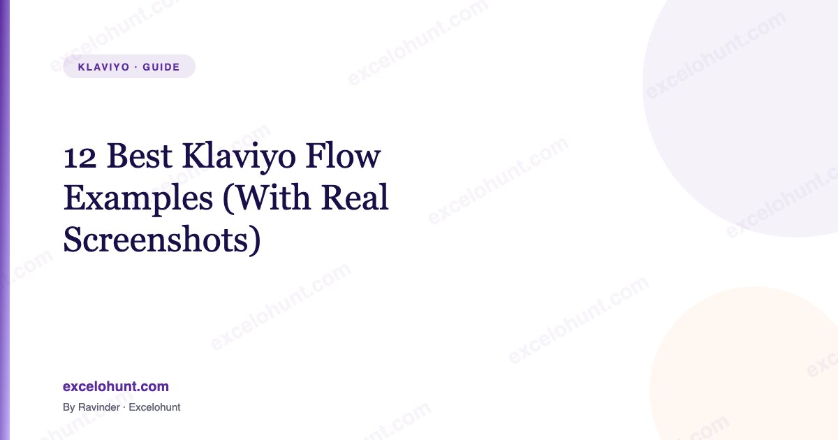 12 Best Klaviyo Flow Examples (2026)