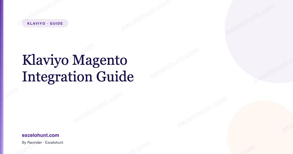 Klaviyo Magento Integration Guide (2026)