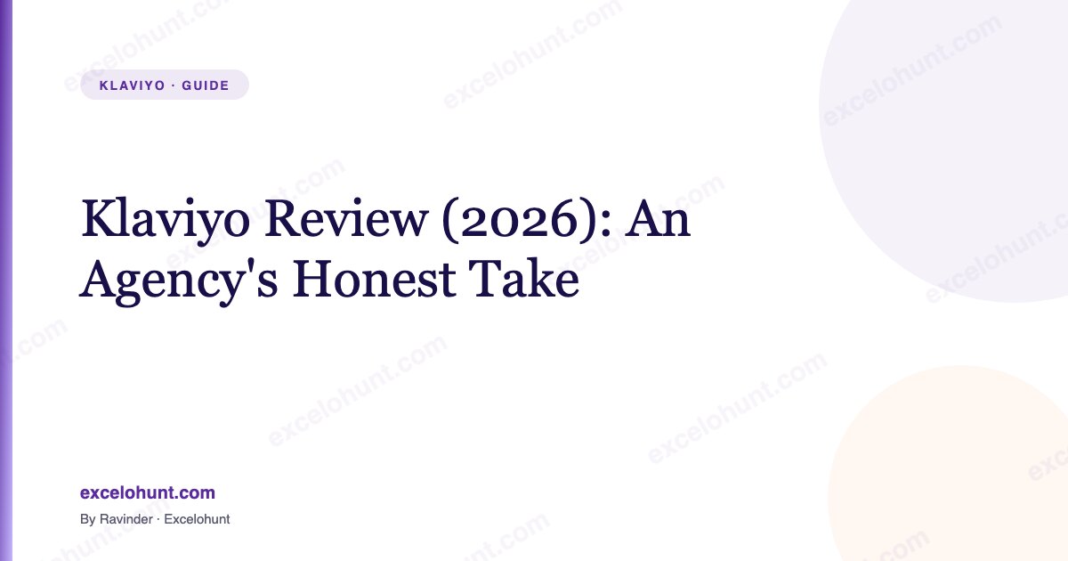 Klaviyo Review (2026): An Agency's Honest Take