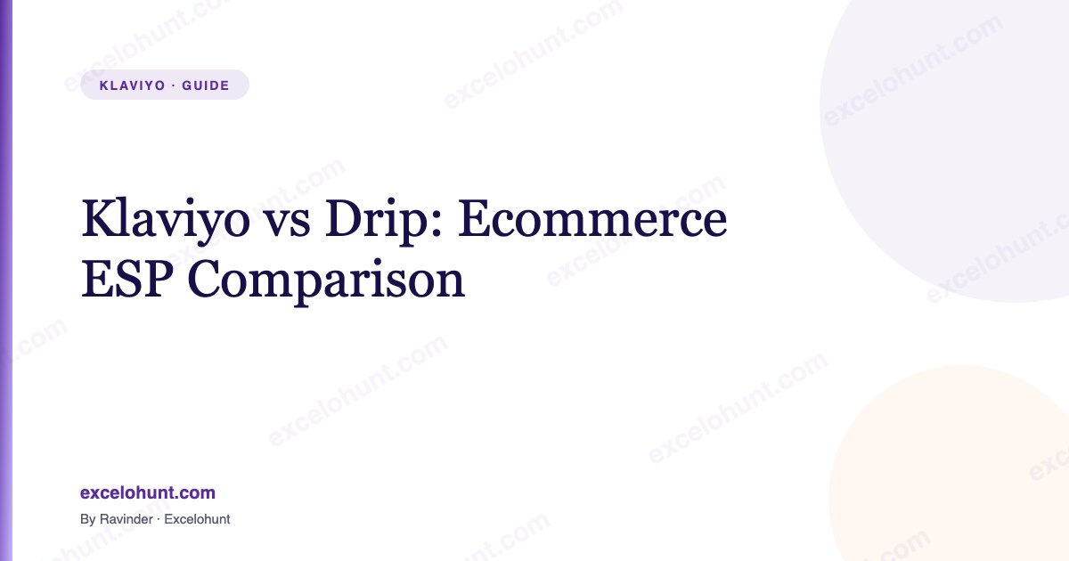 Klaviyo vs Drip: Ecommerce ESP Comparison