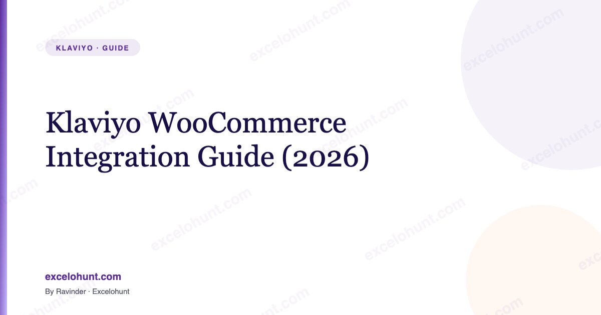 Klaviyo WooCommerce Integration Guide (2026)